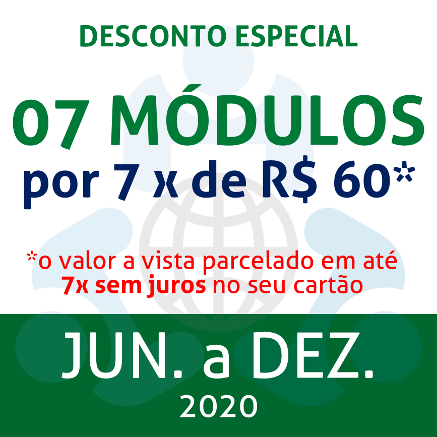 Pacote promocional com 07 MÓDULOS - Jun a Dez 2020 - 50% de desconto